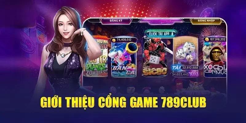 789club là sân chơi hấp dẫn hàng đầu Việt Nam